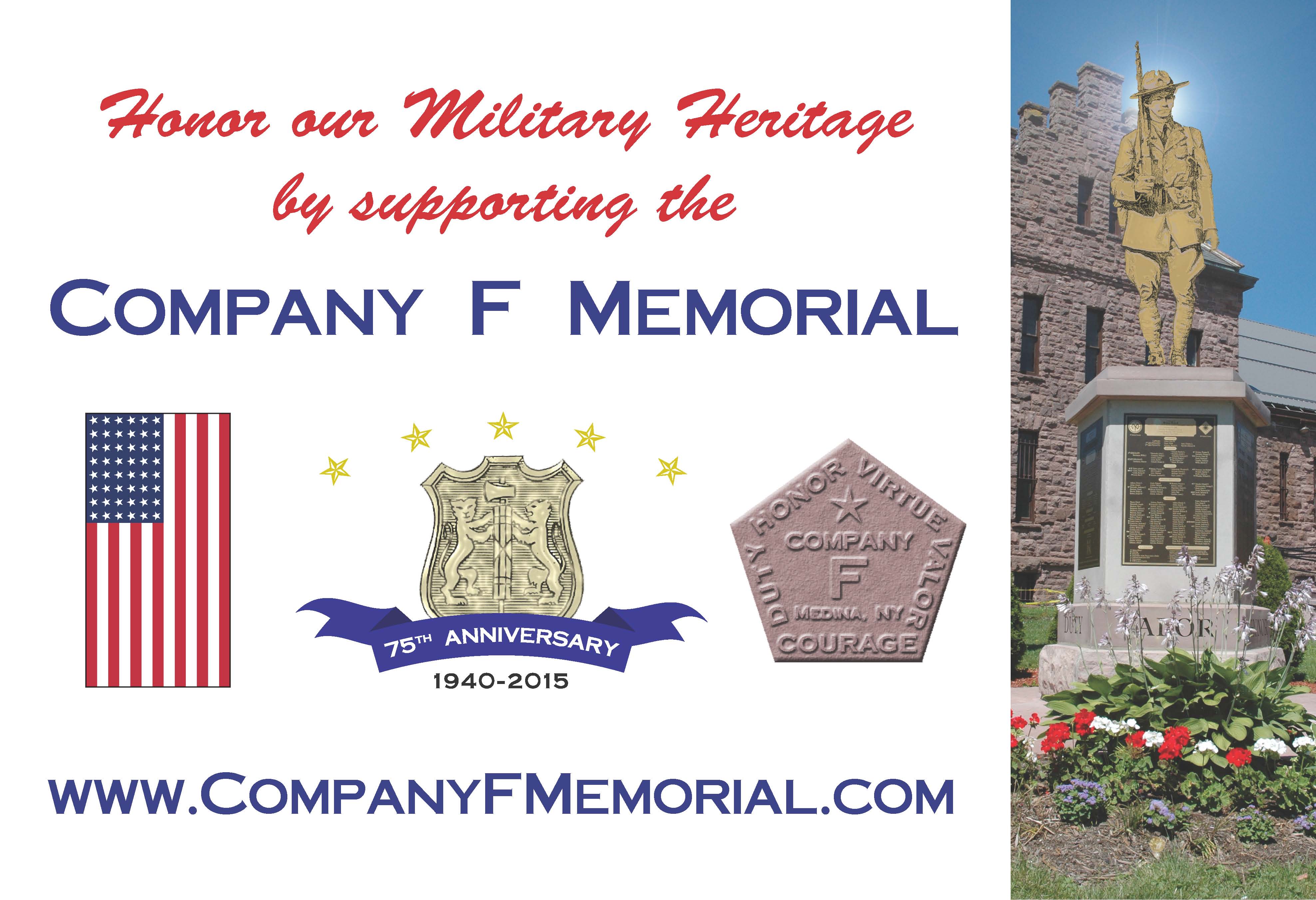 Honor our Military Heritage by supporting the Company F Memorial